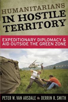 Humanitarians in Hostile Territory