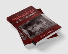 Archaeology of the Southwest Second Edition