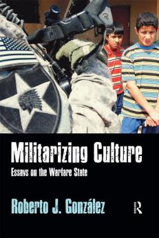 Militarizing Culture