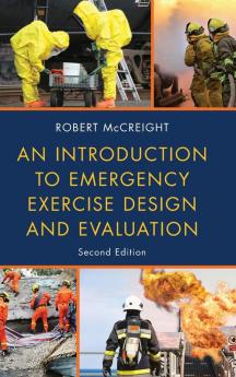 Introduction to Emergency Exercise Design and Evaluation