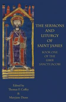 The Sermons and Liturgy  of Saint James