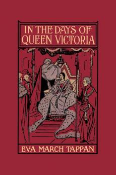 In the Days of Queen Victoria (Yesterday's Classics)