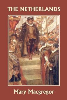 The Netherlands (Yesterday's Classics)