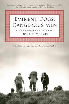 Eminent Dogs Dangerous Men