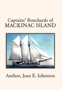 Captains' Bouchards of Mackinac Island