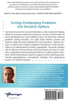 Smart Decisions: Goodbye Problems Hello Options