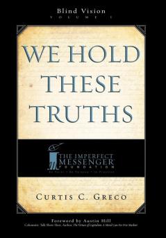 We Hold These Truths (2nd Edition)