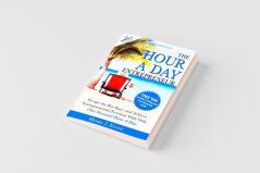 The Hour A Day Entrepreneur