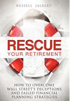 Rescue Your Retirement