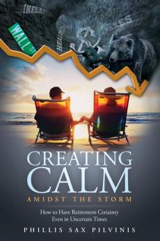 Creating Calm Amidst The Storm