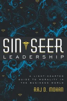 Sin-Seer Leadership