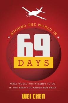 Around The World in 69 Days
