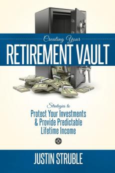 Creating Your Retirement Vault