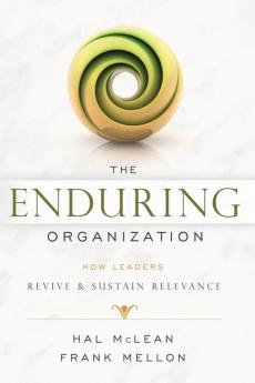 The Enduring Organization