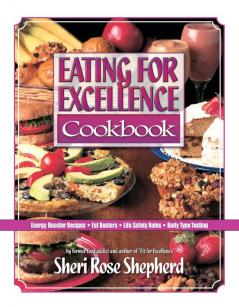 Eating for Excellence Cookbook