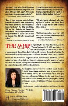 The Whip: A Novel Inspired by the Story of Charley Parkhurst