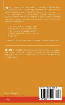 Sesame and Lillies: Three Lectures