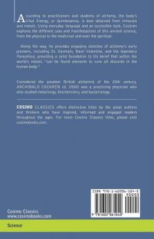 Alchemy Rediscovered and Restored