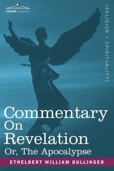 Commentary on Revelation: Or the Apocalypse
