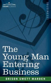 The Young Man Entering Business (Cosimo Classics)