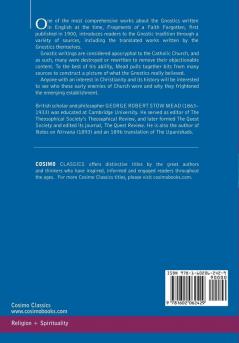 Fragments of a Faith Forgotten: The Gnostics a Contibution to the Stu