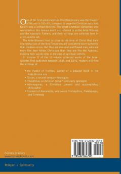 The Ante-Nicene Fathers: The Writings of the Fathers Down to A.D. 325 Volume II - Fathers of the Second Century - Hermas Tatian Theophilus a