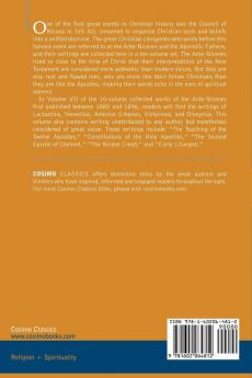 The Ante-nicene Fathers: the Writings of the Fathers Down to A.d. 325: Fathers of the Third and Fourth Century - Lactantius Venantius Asterius ... and Fourth Century - Lactantius Venanti