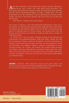 Nicene and Post-nicene Fathers: Second Series: Theodoret Jerome Gennadius Rufinus: Historical Writings: Second Series Volume III Theodoret Jerome Gennadius Rufinus: Historical Writings