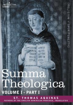 Summa Theologica Volume 1. (Part I)