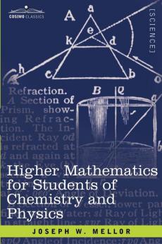 Higher Mathematics for Students of Chemistry and Physics