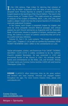 Catena Aurea: Commentary on the Four Gospels Collected Out of the Works of the Fathers Part 1 Gospel of St. Luke (3)