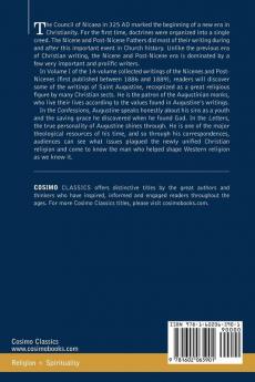 Nicene and Post-Nicene Fathers: First Series Volume I - The Confessions and Letters of St. Augustine