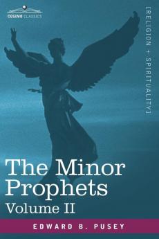 The Minor Prophets Vol.2