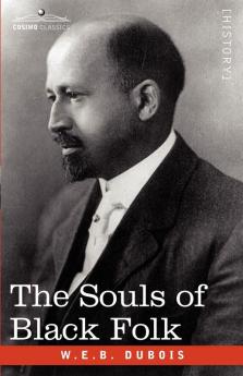 The Souls of Black Folk (Cosimo Classics)