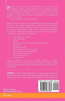 Folkways: A Study of Mores Manners Customs and Morals