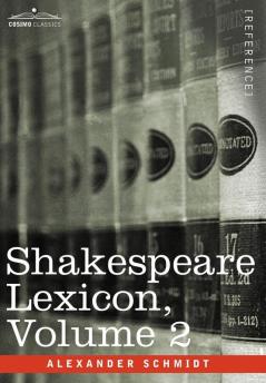 Shakespeare Lexicon Vol. 2