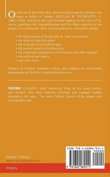 Serbia: Her People History and Aspirations