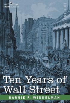 Ten Years of Wall Street