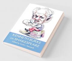 Kenneth Burke on Shakespeare