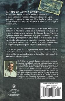 La Cuba de Castro y Despues...