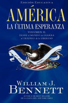 America la Ultima Esperanza Volumen II