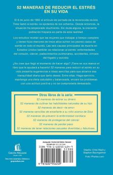 52 Maneras de Reducir el Estres en su Vida = 52 Way to Reduce Stress in Your Life
