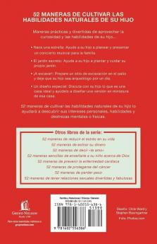 Cultivar las Habilidades Naturales de su Hijo = 52 Ways to Nurture Your Child's Natural Abilities