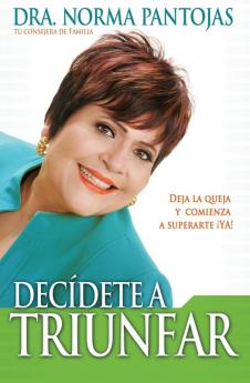 Decidete A Triunfar!