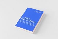 From Jesus to the New Testament