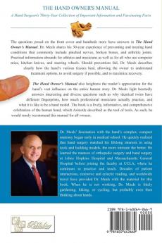 The Hand Owner's Manual: A Hand Surgeon's Thirty-Year Collection of Important Information and Fascinating Facts