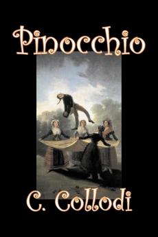 Pinocchio by Carlo Collodi Fiction Action & Adventure