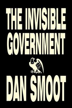 The Invisible Government