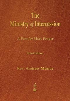 The Ministry of Intercession