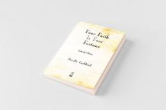 Your Faith is Your Fortune